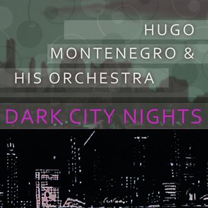 Hugo Montenegro - I Remember You