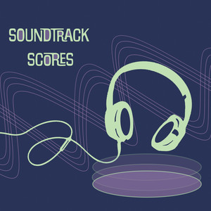 Soundtrack Scores