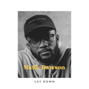 Lay Down (Explicit)