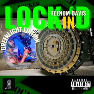 Locked In (GreenLight Edition) [Explicit]