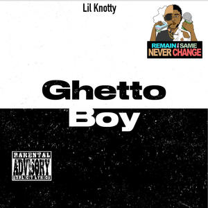 Ghetto Boy (Explicit)