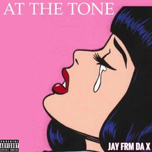 At The Tone (Explicit)