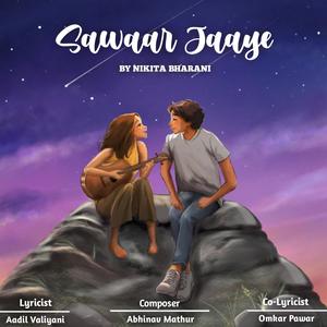 sawaar Jaaye(feat. Nikita Bharani)