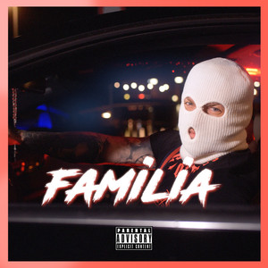 Familia (Explicit)