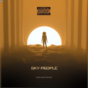 Sky People (Explicit)