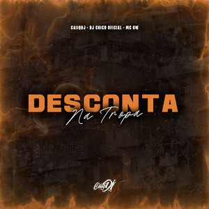 Desconta na Tropa (Explicit)