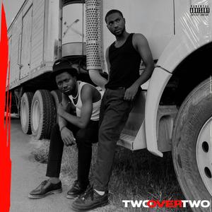 Two Over Two (Explicit)