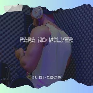 Para No Volver