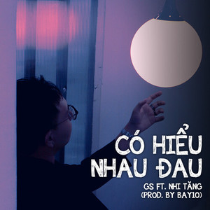 Có Hiểu Nhau Đau