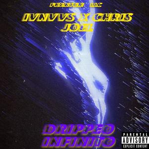 DRIPPEO INFINITO (feat. CHRISJOEL) (Explicit)
