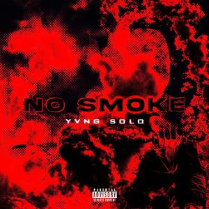 No Smoke (Explicit)