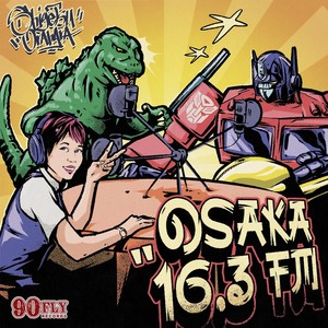 OSAKA 16.3 FM (Explicit)