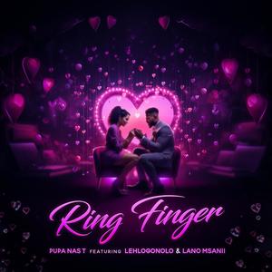 Ring Finger (feat. Lehlogonolo & Lano Msanii)