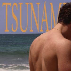 TSUNAMI