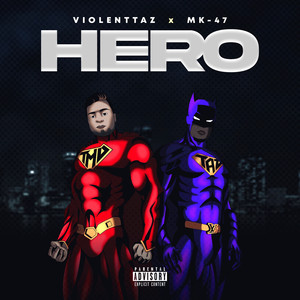 Hero (Explicit)