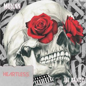 HEARTLESS (Explicit)