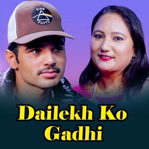 Dailekh Ko Gadhi