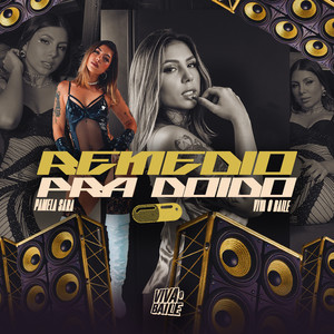 Remédio Pra Doido