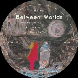 Between Worlds Ep