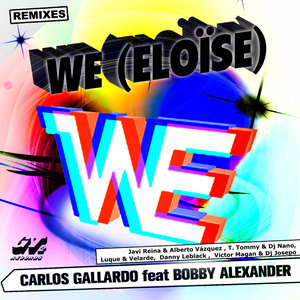 Carlos Gallardo - We (Eloise) (Luque & Velarde Remix)