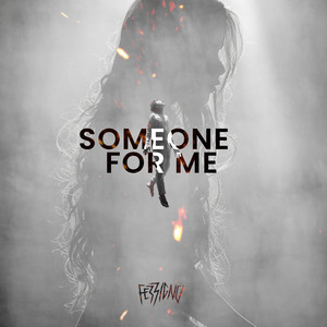Someone For Me (Explicit)