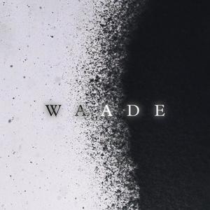 Waade (feat. Aksheen Khajuria & DRAG)