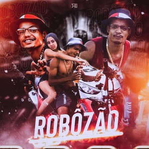 Robozão (Explicit)