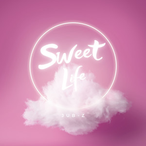 Sweet Life (Explicit)