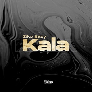 Kala (Explicit)