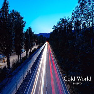 Cold World (Explicit)