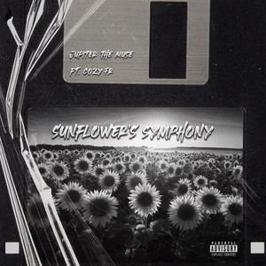 Sunflower's Symphony (feat. Cozy Fr) [Explicit]