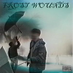 Frost Wounds (Explicit)