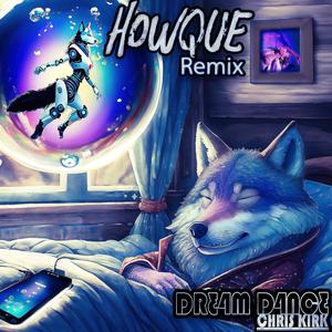 Dream Dance (HOWQUE Remix Remaster 2024)