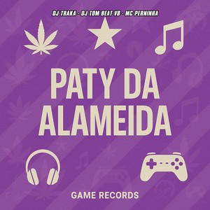 Paty Da Alameida (Explicit)