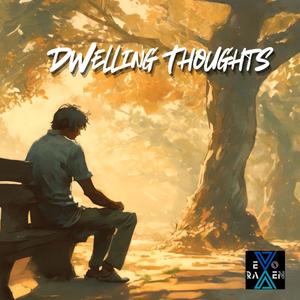 Dwelling Thoughts