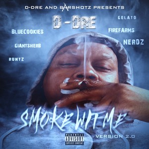 Smoke wit me Version 2.0 (Explicit)