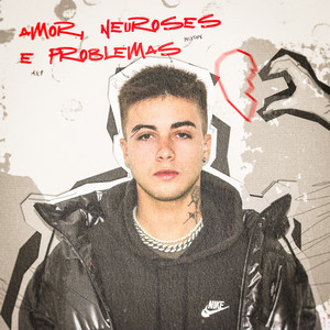 Amor, Neuroses e Problemas (Explicit)