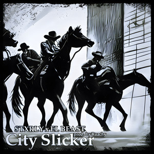 City Slicker (Explicit)