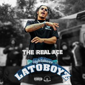 Lato Boyz (feat. The Real Ace) [Explicit]