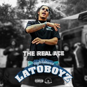Lato Boyz (feat. The Real Ace) (Explicit)