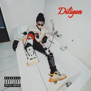 DILIGAN (Explicit)