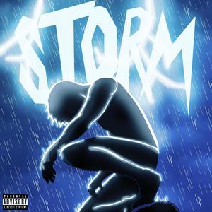 Storm (Explicit)