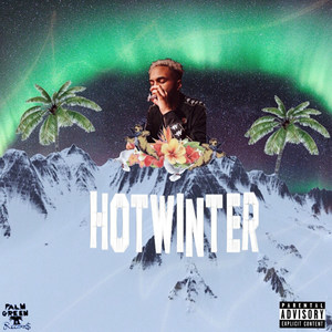 Hot Winter (Explicit)