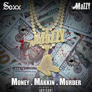 Money Makkin Murder (Explicit)