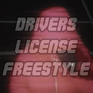 DRIVERS LICENSE (FREESTYLE) (Explicit)