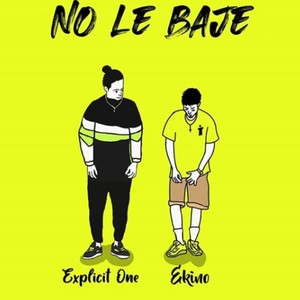 No Le Baje