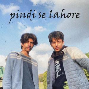 Pindi Se Lahore (Explicit)