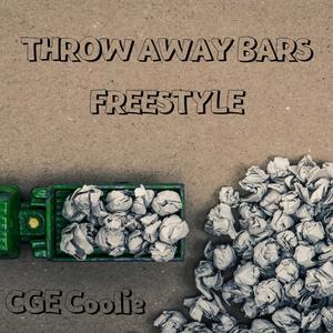 Throw Away Bars Freestyle (Explicit)