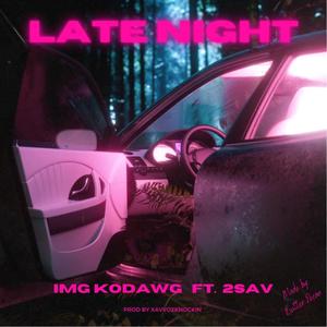Late Night (feat. 2sav) (Explicit)