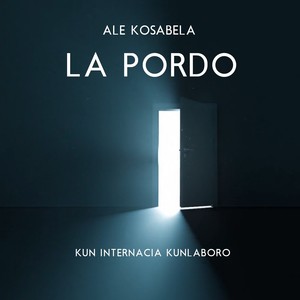 La Pordo (Kun Internacia Kunlaboro)